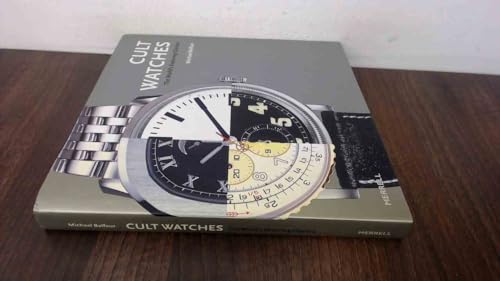 Stock image for Cult Watches: The World's Enduring Classics for sale by Books of the Smoky Mountains