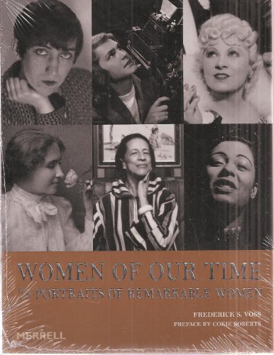 Stock image for Women of Our Time: 75 Portraits of Remarkable Women for sale by Wonder Book