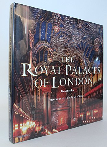 The Royal Palaces of London (9781858944234) by Souden, David; Worsley, Lucy