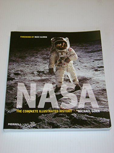 Beispielbild fr NASA: The Complete Illustrated History zum Verkauf von WorldofBooks