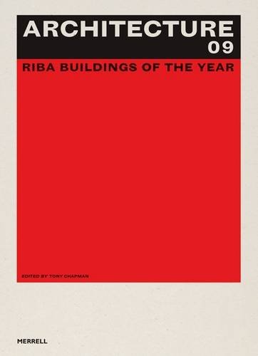 Beispielbild fr Architecture 09: RIBA Buildings of the Year (Architecture: The Guide to the Riba Awards) zum Verkauf von medimops