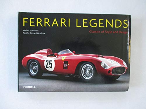 Stock image for Ferrari Legends: Classics of Style and Design (Auto Legends Series) for sale by Midtown Scholar Bookstore