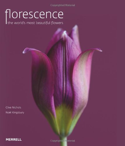 9781858945347: Florescence: The World's Most Beautiful Flowers