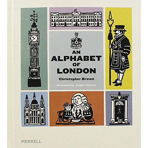 Beispielbild fr An Alphabet of London zum Verkauf von SecondSale