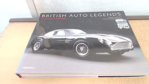 British Auto Legends: Classics of Style and Design