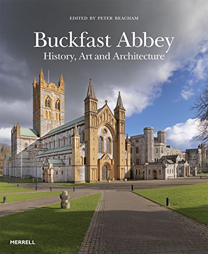 Stock image for Buckfast Abbey: History, Art and Architecture for sale by Lakeside Books