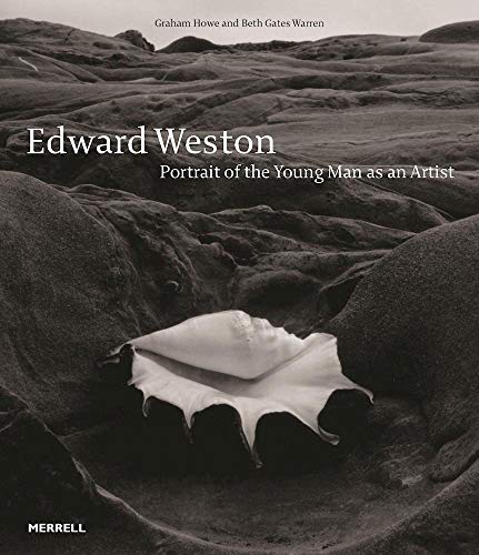 Stock image for Edward Weston: Portrait of the Young Man as an Artist for sale by Bibliodisia Books, IOBA, MWABA