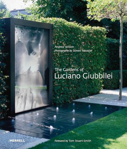 Stock image for The Gardens of Luciano Giubbilei for sale by Lakeside Books
