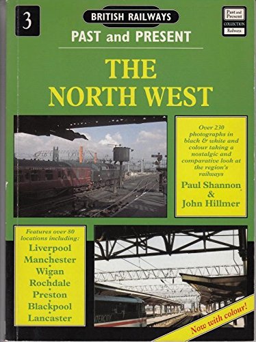 Stock image for British Railways Past and Present: North West No. 3 (British Railways Past and Present) for sale by Brit Books