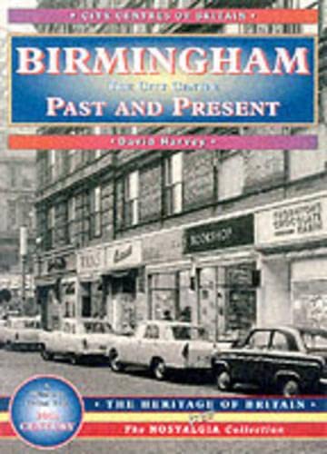 Imagen de archivo de Birmingham: The City Centre: v.1 (Memories of Birmingham S.) a la venta por WorldofBooks