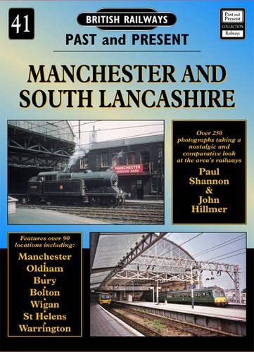 Stock image for Manchester and South Lancashire (British Railways Past & Present 41) for sale by Diarmuid Byrne