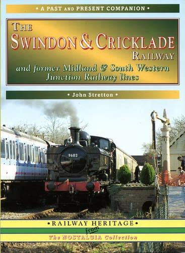 Beispielbild fr The Swindon and Cricklade Railway (British Railways Past & Present S.) zum Verkauf von WorldofBooks
