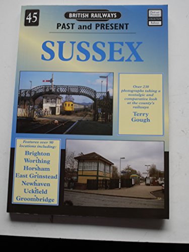 Beispielbild fr British Railways Past & Present No. 45: SUSSEX zum Verkauf von WorldofBooks