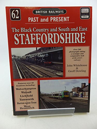 9781858952611: South and East Staffordshire: No. 62 (British Railways Past & Present)