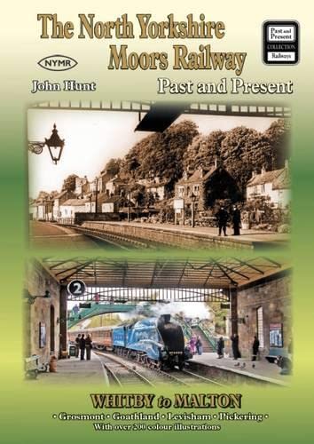 Beispielbild fr The North Yorkshire Moors Railway Past and Present (British Railways Past and Present Companion) zum Verkauf von WorldofBooks