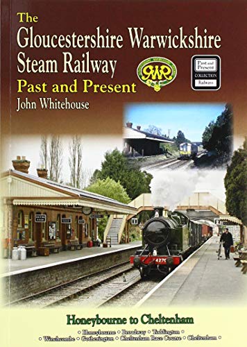 Beispielbild fr The Gloucestershire Warwickshire Steam Railway zum Verkauf von Blackwell's