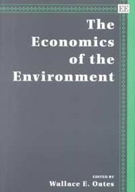 9781858980027: THE ECONOMICS OF THE ENVIRONMENT (The International Library of Critical Writings in Economics series)