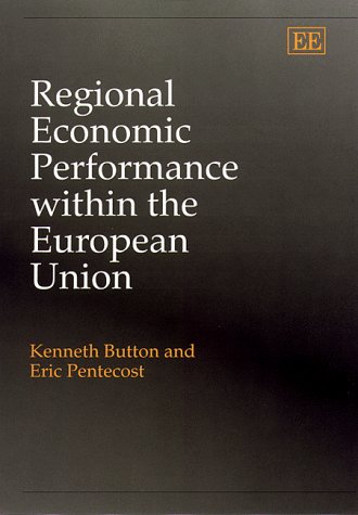 Stock image for Regional Economic Performance Within the European Union for sale by Revaluation Books