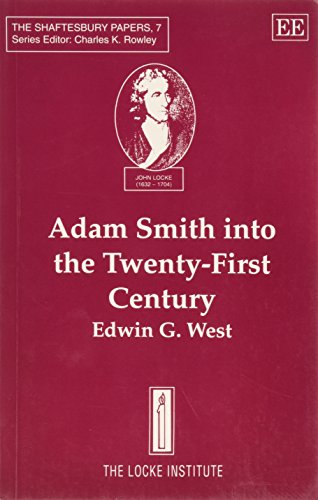 Beispielbild fr Adam Smith into the Twenty-First Century (Shaftesbury Papers, Vol 7) zum Verkauf von Books From California