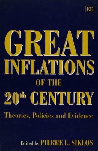 9781858982328: Great Inflations of the 20th Century: Theories, Policies and Evidence