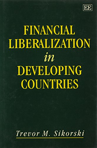 9781858982441: Financial Liberalization in Developing Countries