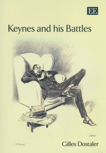 Keynes and His Battles - Dostaler, Gilles
