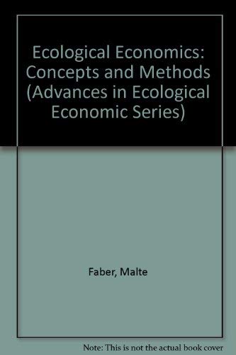 Ecological Economics: Concepts and Methods (Advances in Ecological Economic Series) (English and Portuguese Edition) - Faber, Malte; Manstetten, Reiner; Proops, John