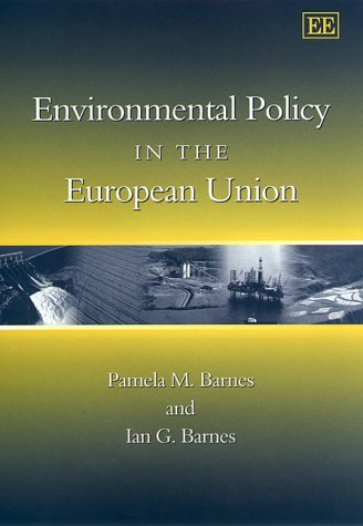 Stock image for Environmental Policy in the European Union for sale by Phatpocket Limited