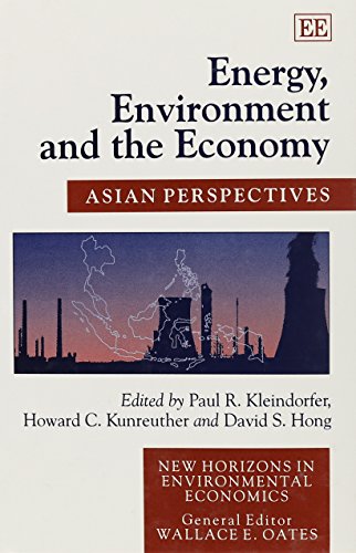 9781858983912: Energy, Environment and the Economy: Asian Perspectives (New Horizons in Environmental Economics series)