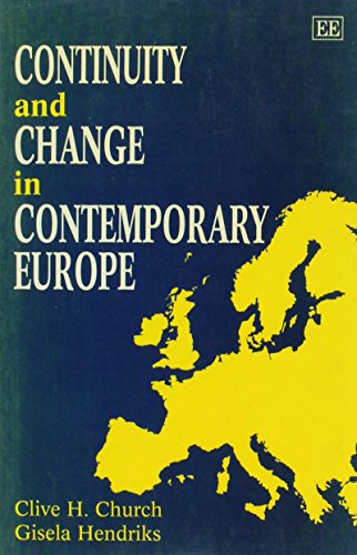 Imagen de archivo de Continuity and Change in Contemporary Europe a la venta por Bookmonger.Ltd