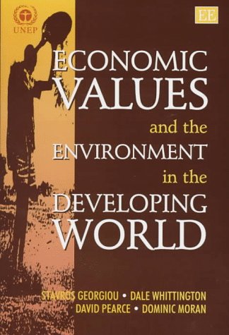 Imagen de archivo de Economic Values and the Environment in the Developing World a la venta por Revaluation Books