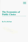 9781858985220: The Economics of Public Choice: Contemporary Issues in the Political Economy of Governing