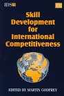 Skill Development for International Competitiveness