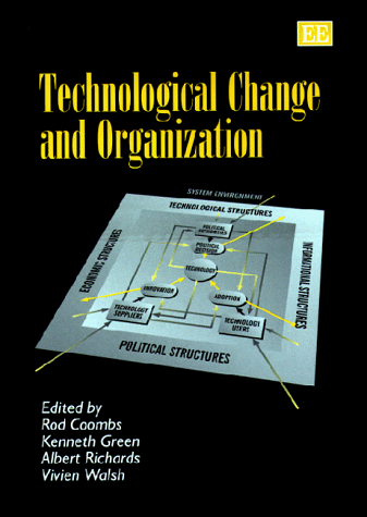 Stock image for Technological Change and Organization for sale by SAVERY BOOKS