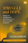 9781858986067: Struggle and Hope: Essays on Stabilization and Reform in a Post-socialist Economy (Studies in Comparative Economic Systems series)