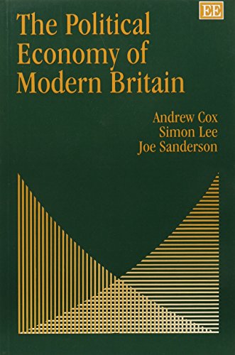 Imagen de archivo de The Political Economy of Modern Britain a la venta por Better World Books