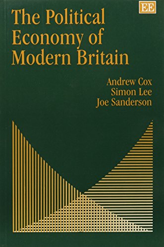 Stock image for The Political Economy of Modern Britain for sale by Better World Books