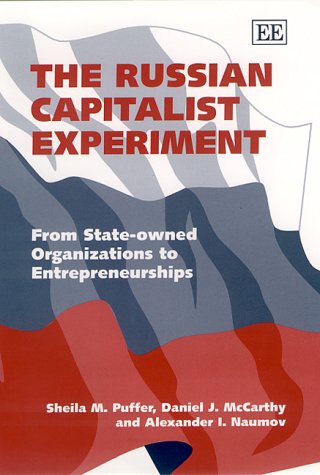 9781858986333: The Russian Capitalist Experiment: From State-owned Organizations to Entrepreneurships