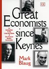 Beispielbild fr Great Economists since Keynes : An Introduction to the Lives and Works of One Hundred Modern Economists zum Verkauf von Better World Books
