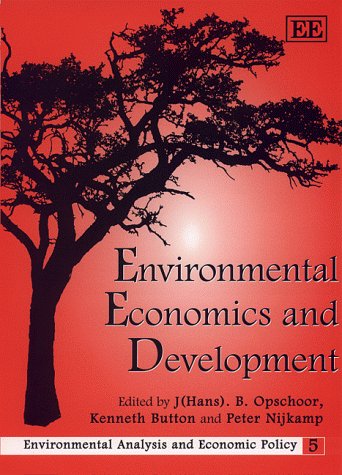 Imagen de archivo de Environmental Economics and Development (Environmental Analysis and Economic Policy series, 5) a la venta por Phatpocket Limited