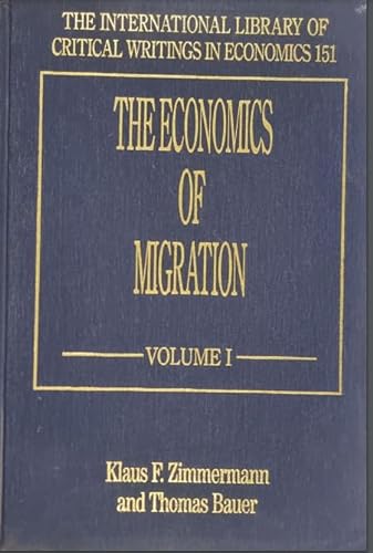 9781858987569: The Economics of Migration
