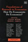 Beispielbild fr Foundations of Research in Economics : How Do Economists Do Economics? zum Verkauf von Better World Books