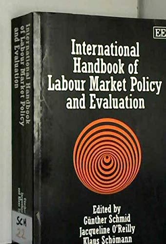 9781858987729: International Handbook of Labour Market Policy and Evaluation