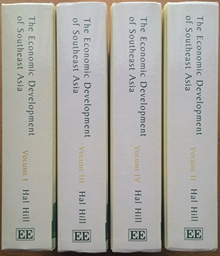 The Economic Development of Southeast Asia (4 Volume Set) (9781858988009) by Hill, Hal