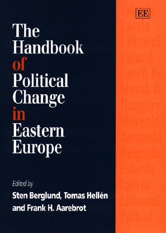 Stock image for The Handbook of Political Change in Eastern Europe for sale by Ammareal