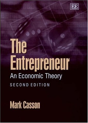 Stock image for The Entrepreneur: An Economic Theory, Second Edition for sale by Phatpocket Limited