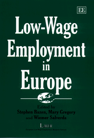 Beispielbild fr Low-Wage Employment in Europe zum Verkauf von Anybook.com