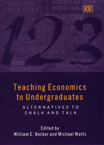 Imagen de archivo de Teaching Economics to Undergraduates: Alternatives to Chalk and Talk a la venta por WorldofBooks