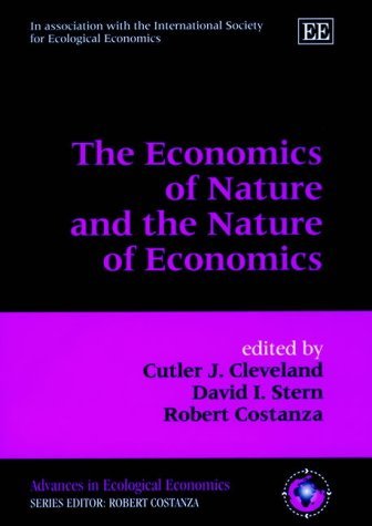 Stock image for The Economics of Nature and the Nature of Economics for sale by ABOXABOOKS