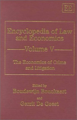 9781858989884: The Economics of Crime and Litigation (Encyclopedia of Law and Economics, vol 5)